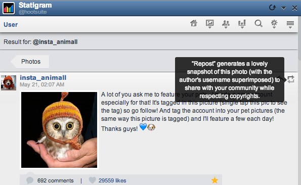 Reposting Instagram images associated with your brand is possible with Statigram in HootSuite.
