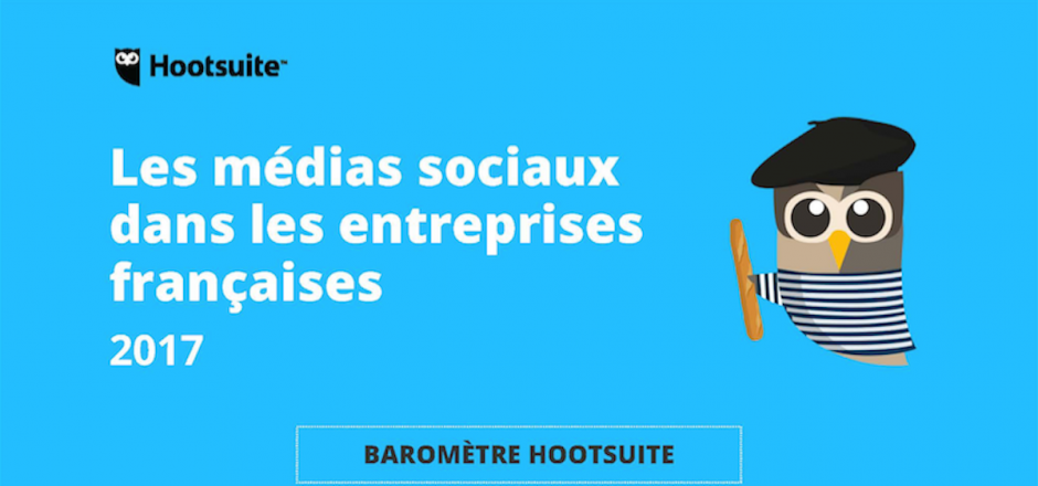 Baromètre Hootsuite 2017