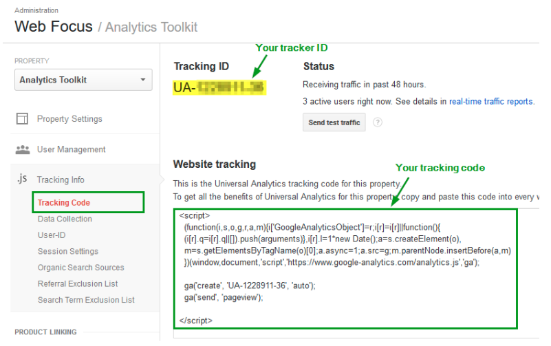 your tracking code and tracking ID in Google Analytics