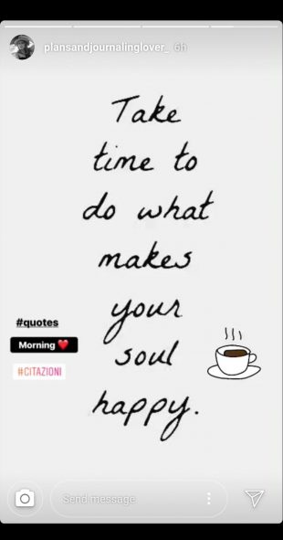 inspiration quote "Take time to do what makes your soul happy"