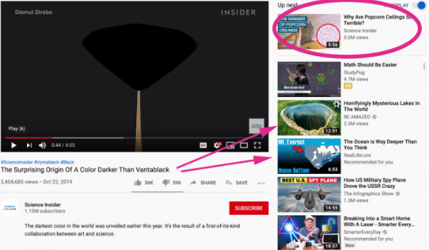 Science Insider YouTube video called "The Surprising Origins of a Colour Darker Than Vanta Black". In the up next column to the left is a video called "Why are popcorn ceilings so terrible?" 