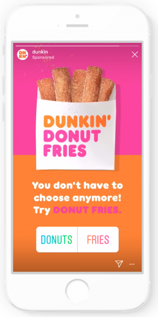 Pub Histoires Instagram par Dunkin '