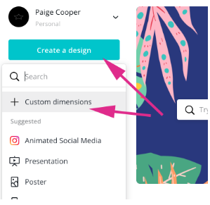 Canva dashboard highlight "Create a design" and "Custom dimensions" buttons on the left-hand side menu