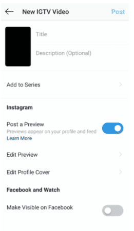 "Post a preview" toggle option on IGTV video