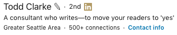 The author's LinkedIn headline: "A consultant who writers—to move your readers to 'yes'" 